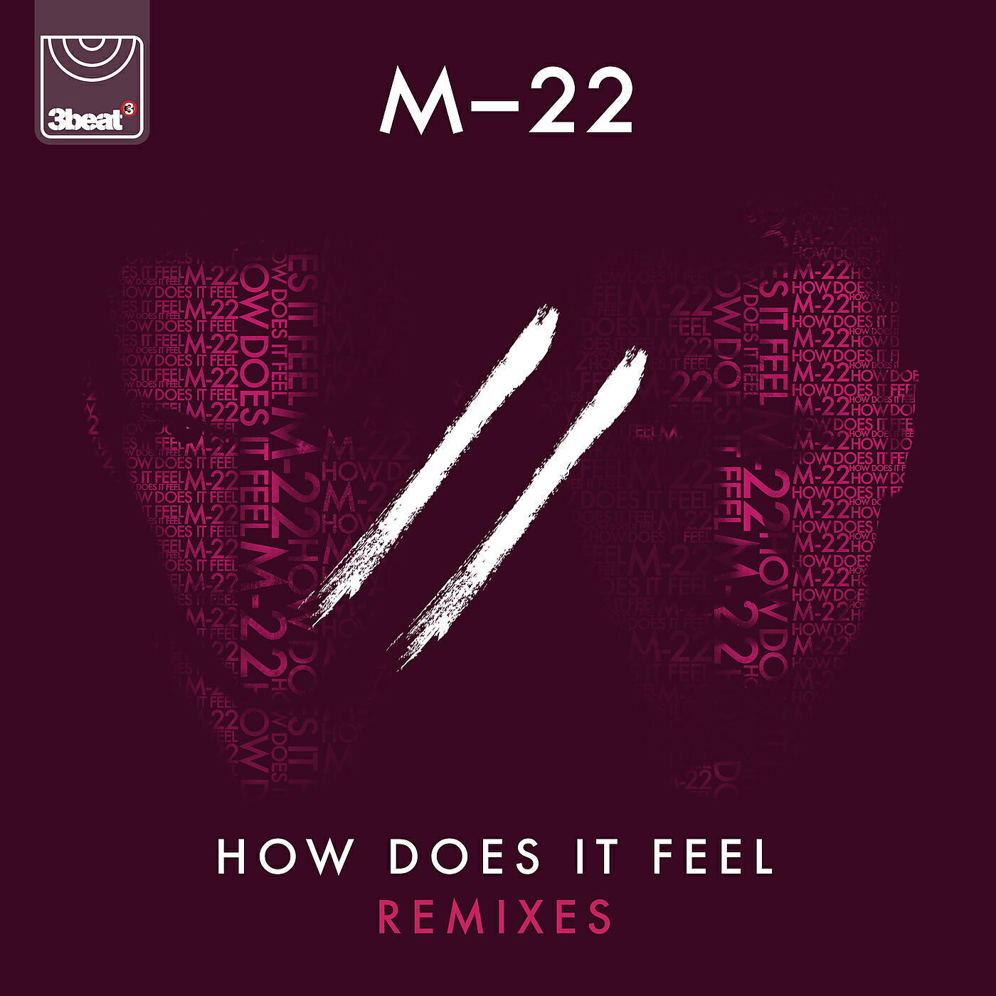M-22 - How Does It Feel (Illyus & Barrientos Edit)