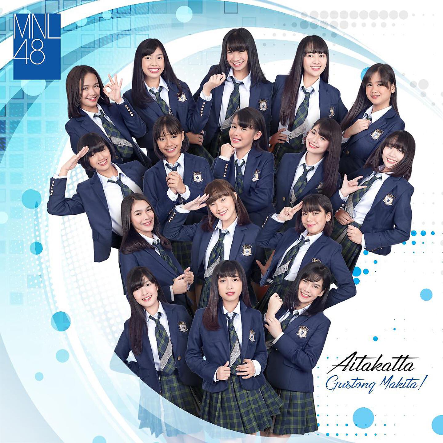 MNL48 - Aitakatta - Gustong Makita (Instrumental)