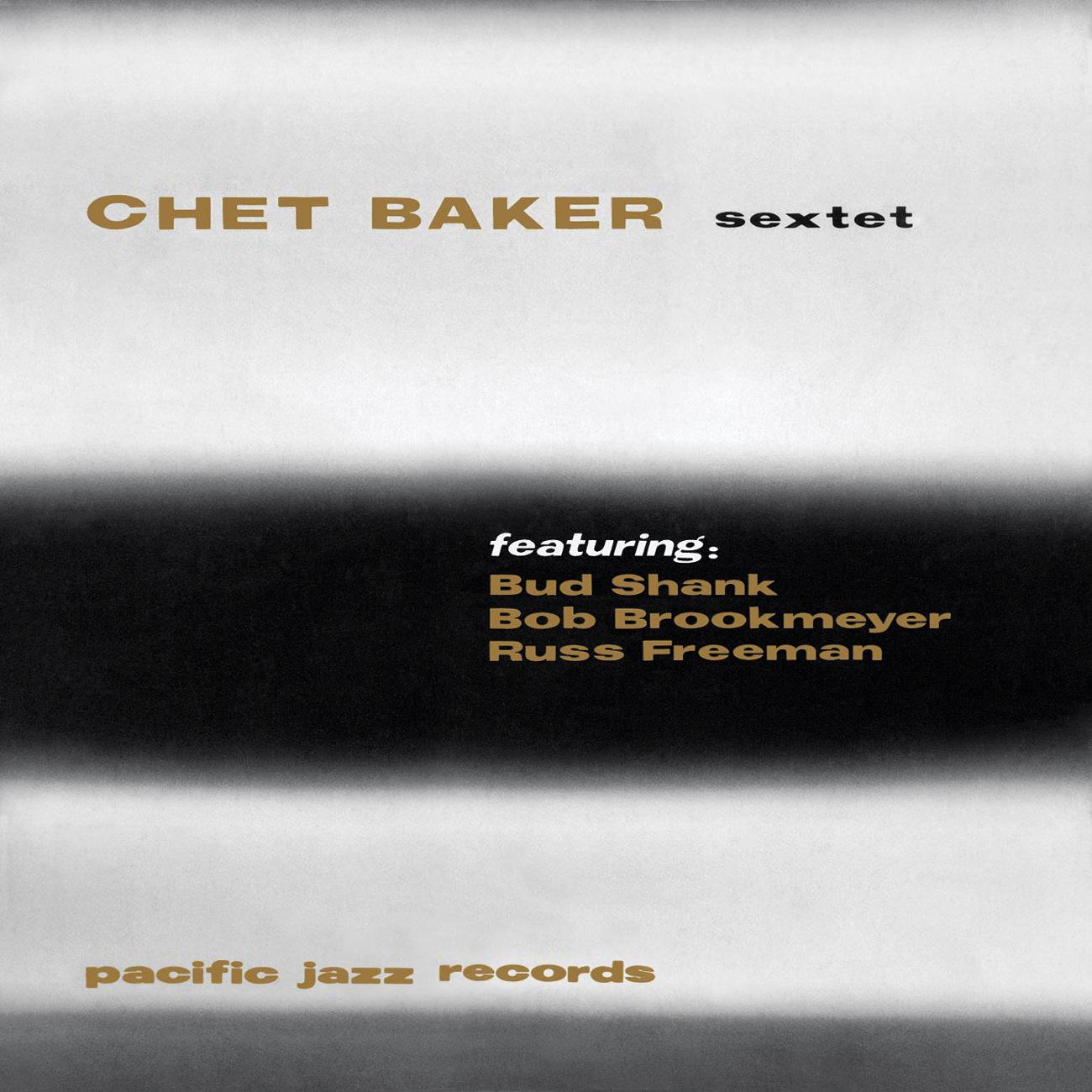 Постер альбома Chet Baker Sextet