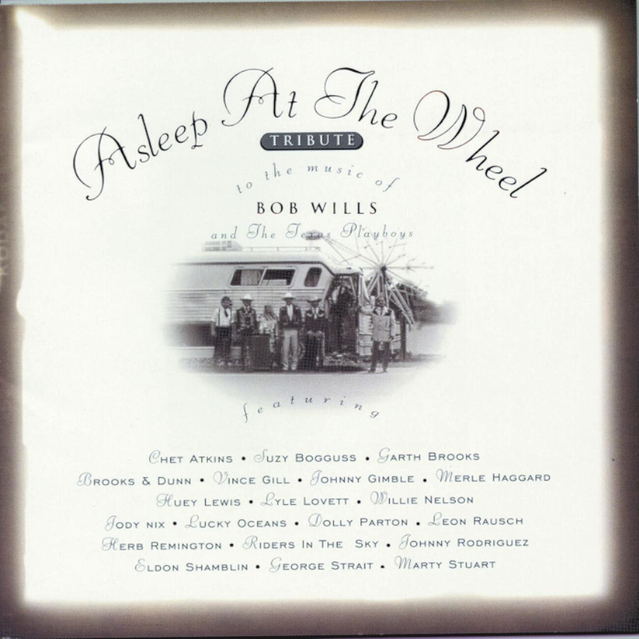 Asleep At The Wheel - Yearning (Just For You)