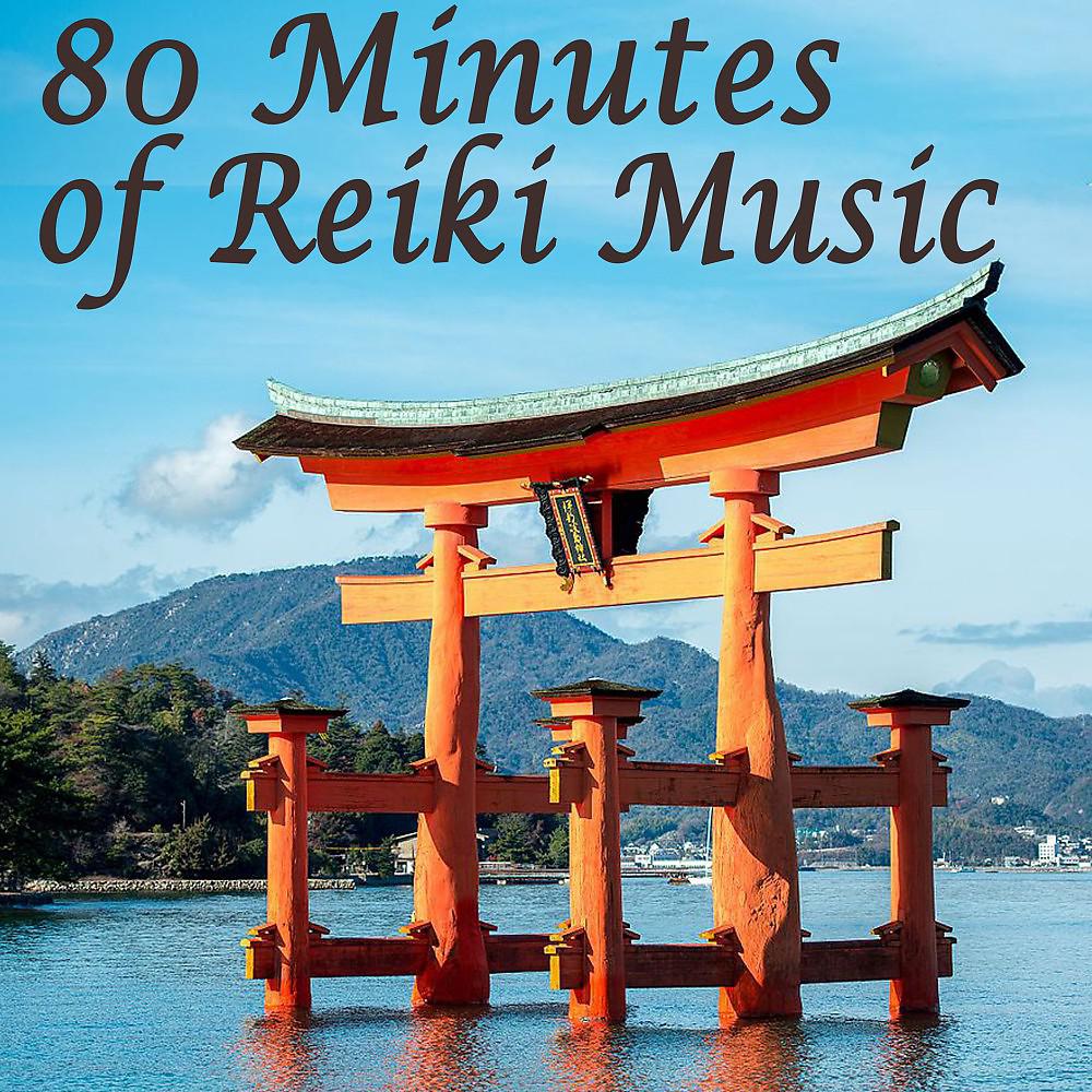 Постер альбома 80 Minutes of Reiki Music, Asian Tibetan Singing Bowls for Reiki, Relaxation, Massage, Yoga & Spa
