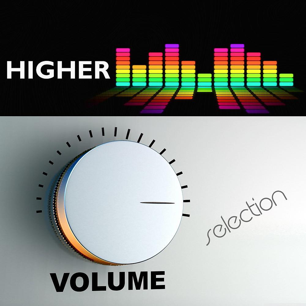 Постер альбома Higher Volume Selection