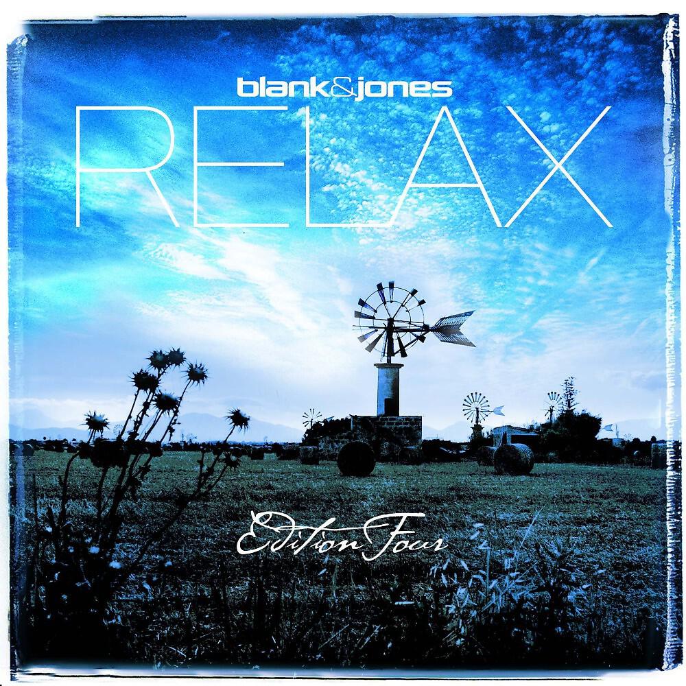 Blank & Jones with Jason Caesar - Relax (Your Mind)