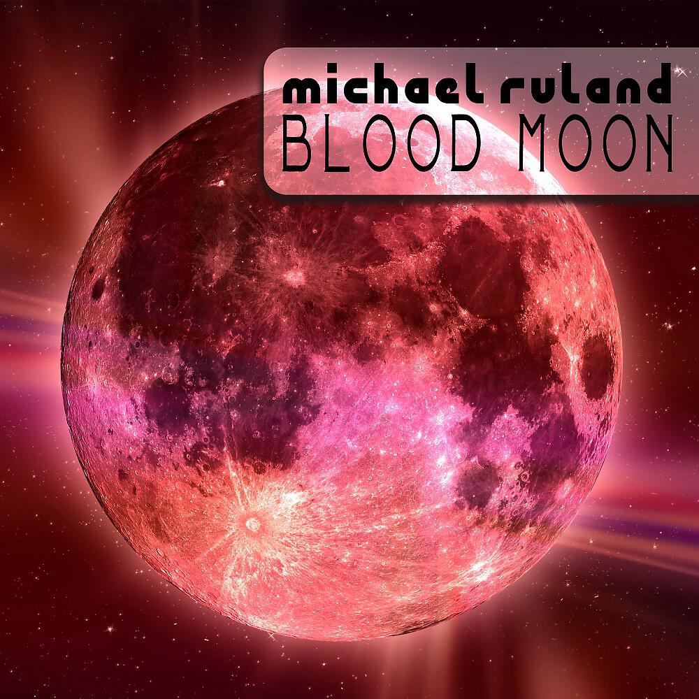 Michael Ruland - Blood Moon (Ibiza Sundown Mix)