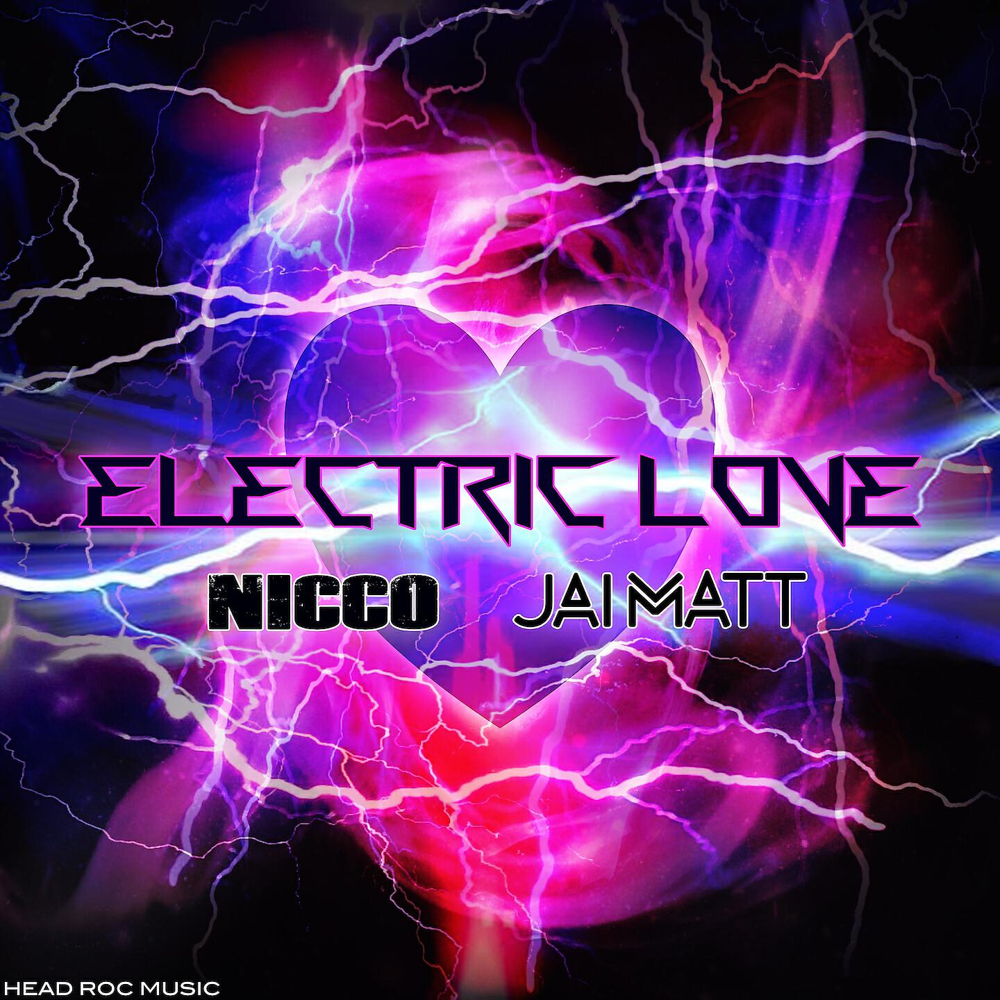 NICCO, Jai Matt - Electric Love (DJ Vega Extended Remix)