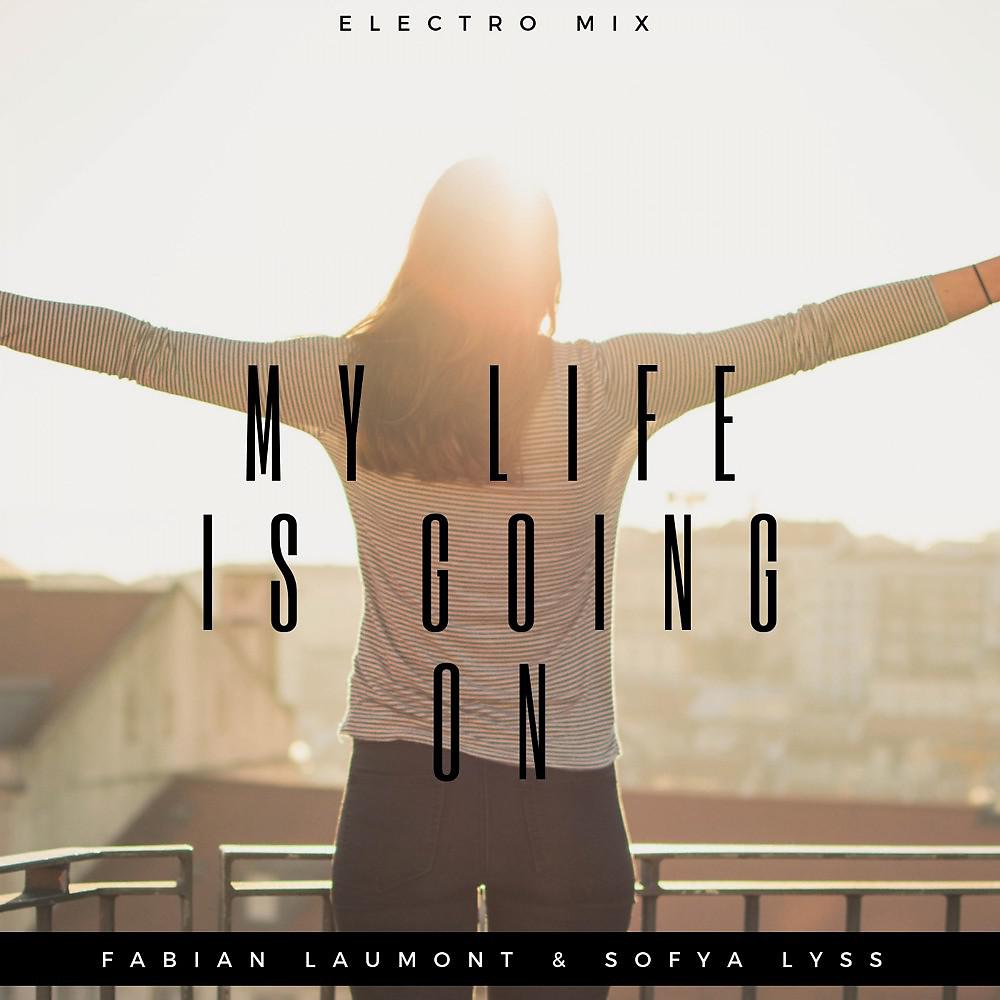 Постер альбома My Life Is Going On (Electro Mix)
