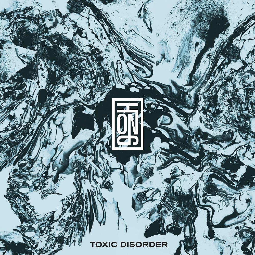Постер альбома Toxic Disorder