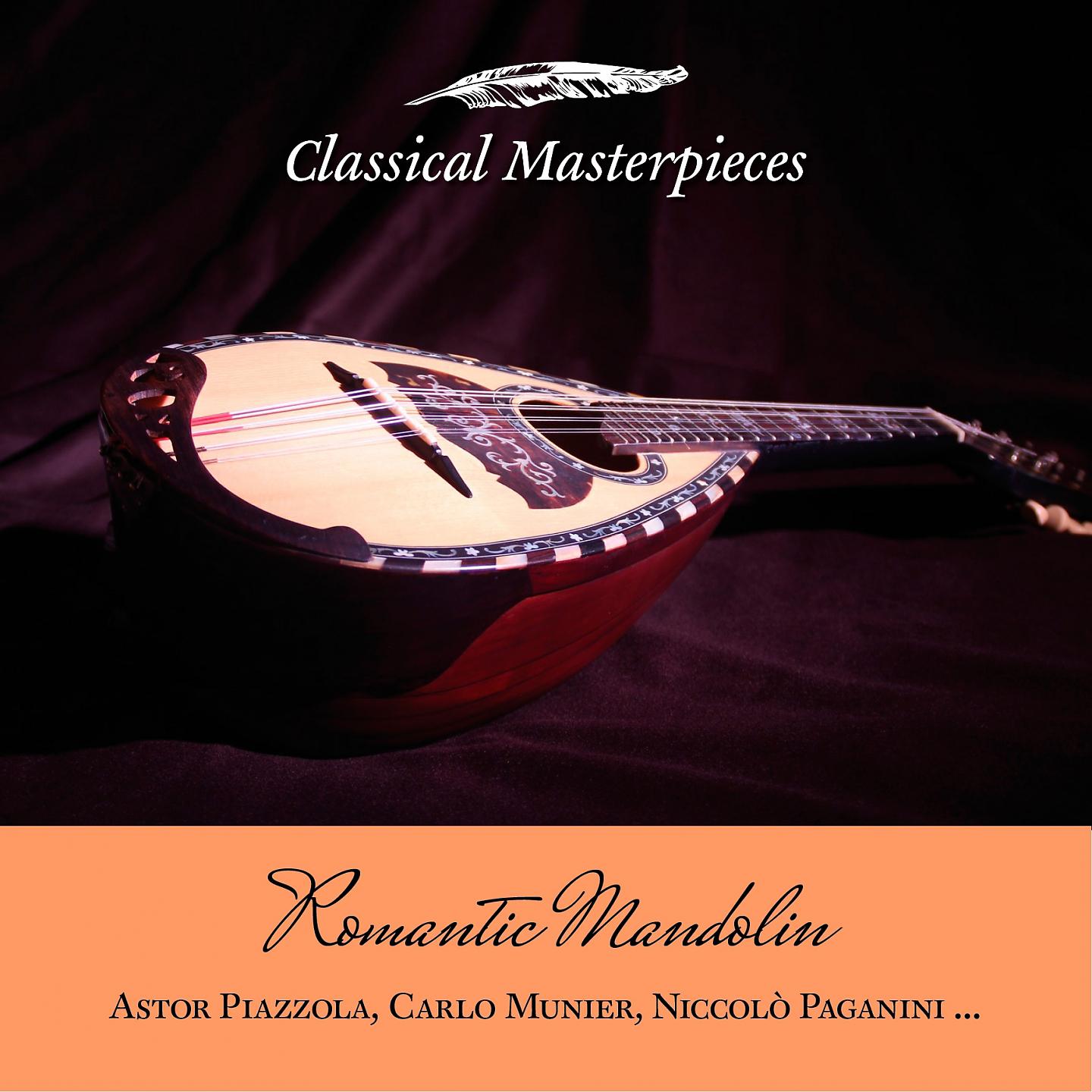 Постер альбома Romantic Mandolin: Astor Piazolla, Carlo Munier, Niccolò Paganini..