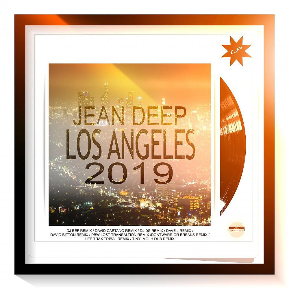 Jean Deep - Los Angeles 2019 (Samuel Zamora Remix)