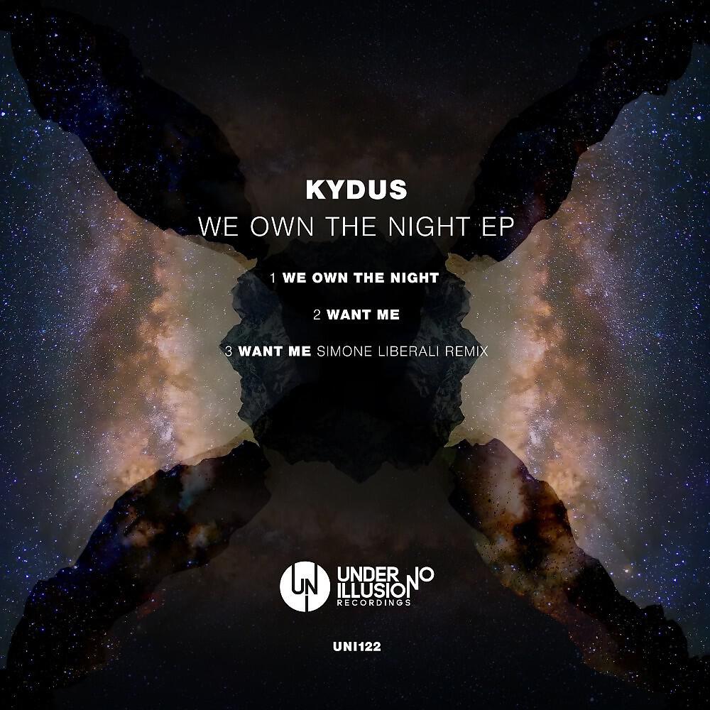 Kydus - We Own the Night (Original Mix)