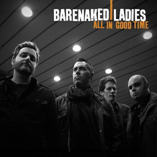 Barenaked Ladies - On The Lookout