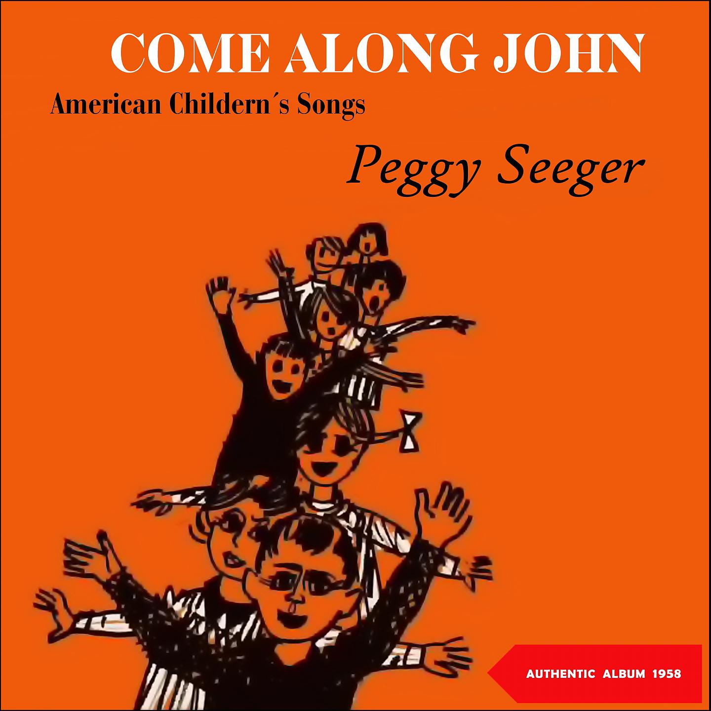 Постер альбома Come Along John / American Children Songs