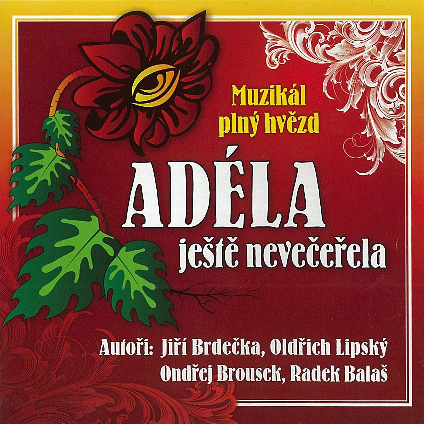 Постер альбома Adéla Ještě Nevečeřela