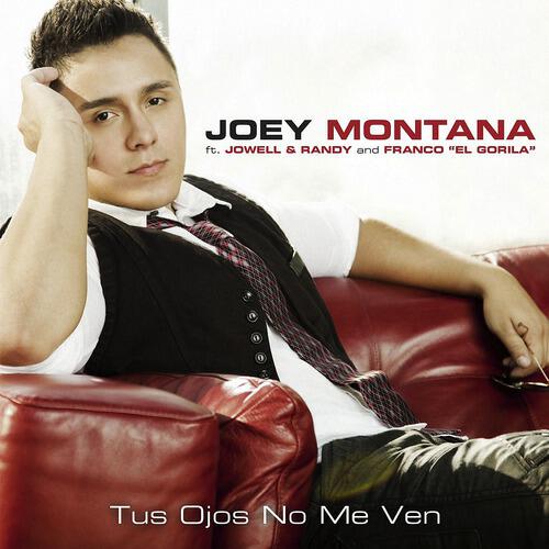 Joey Montana - Tus Ojos No Me Ven (feat. Joewell y Randy)