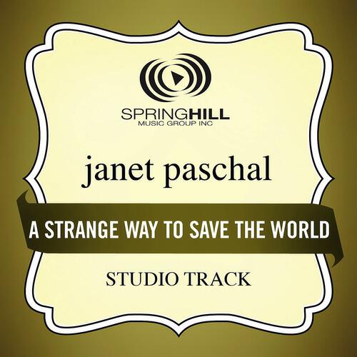 Janet Paschal - A Strange Way To Save The World (Low Key / Studio Track Without Background Vocals)