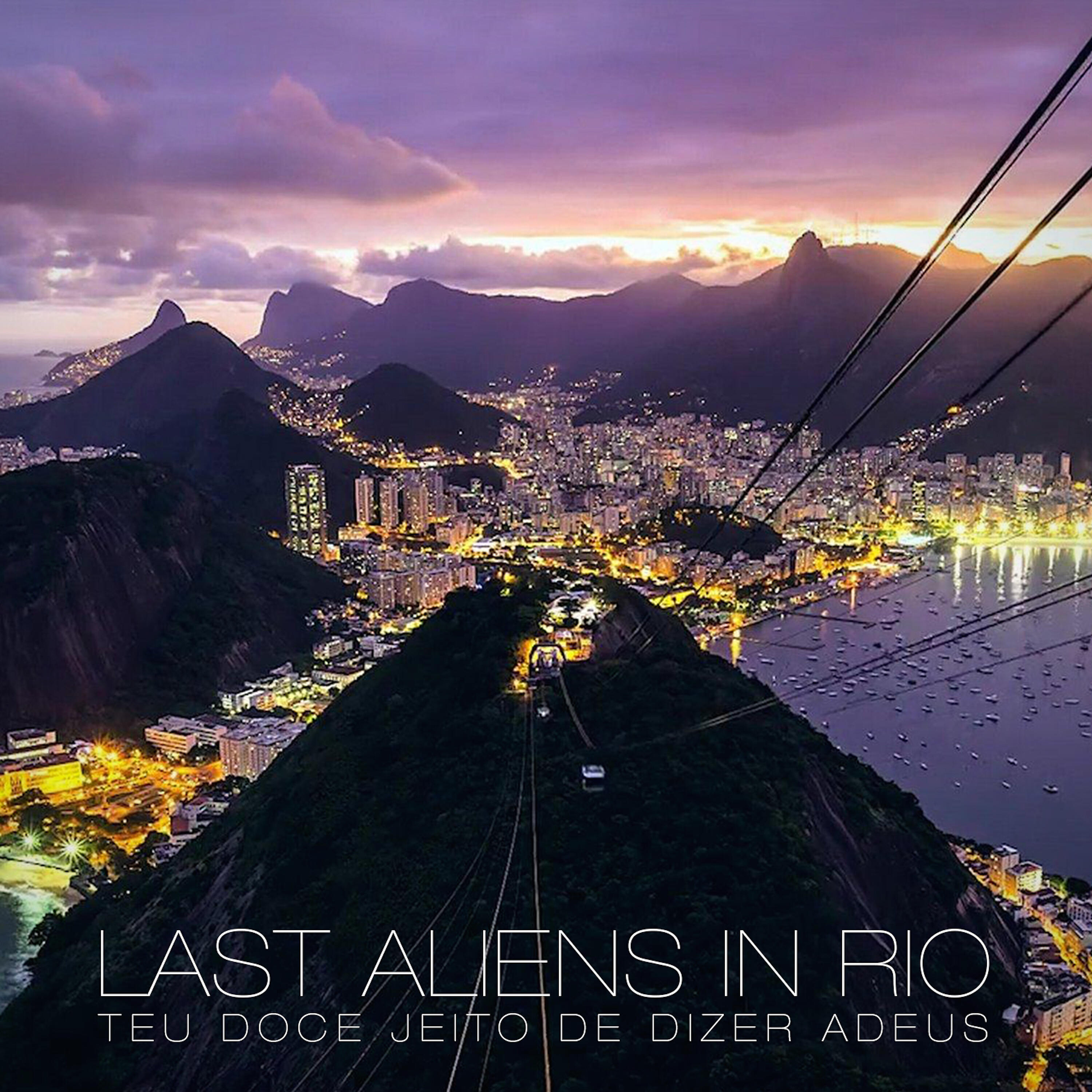 Last Aliens In Rio - O Luar de Havana