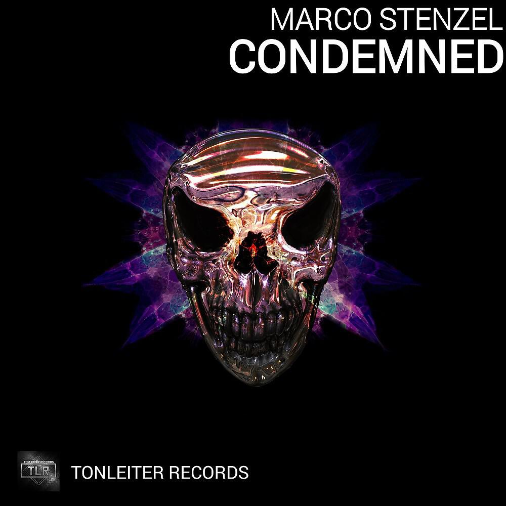 Marco Stenzel - Condemned