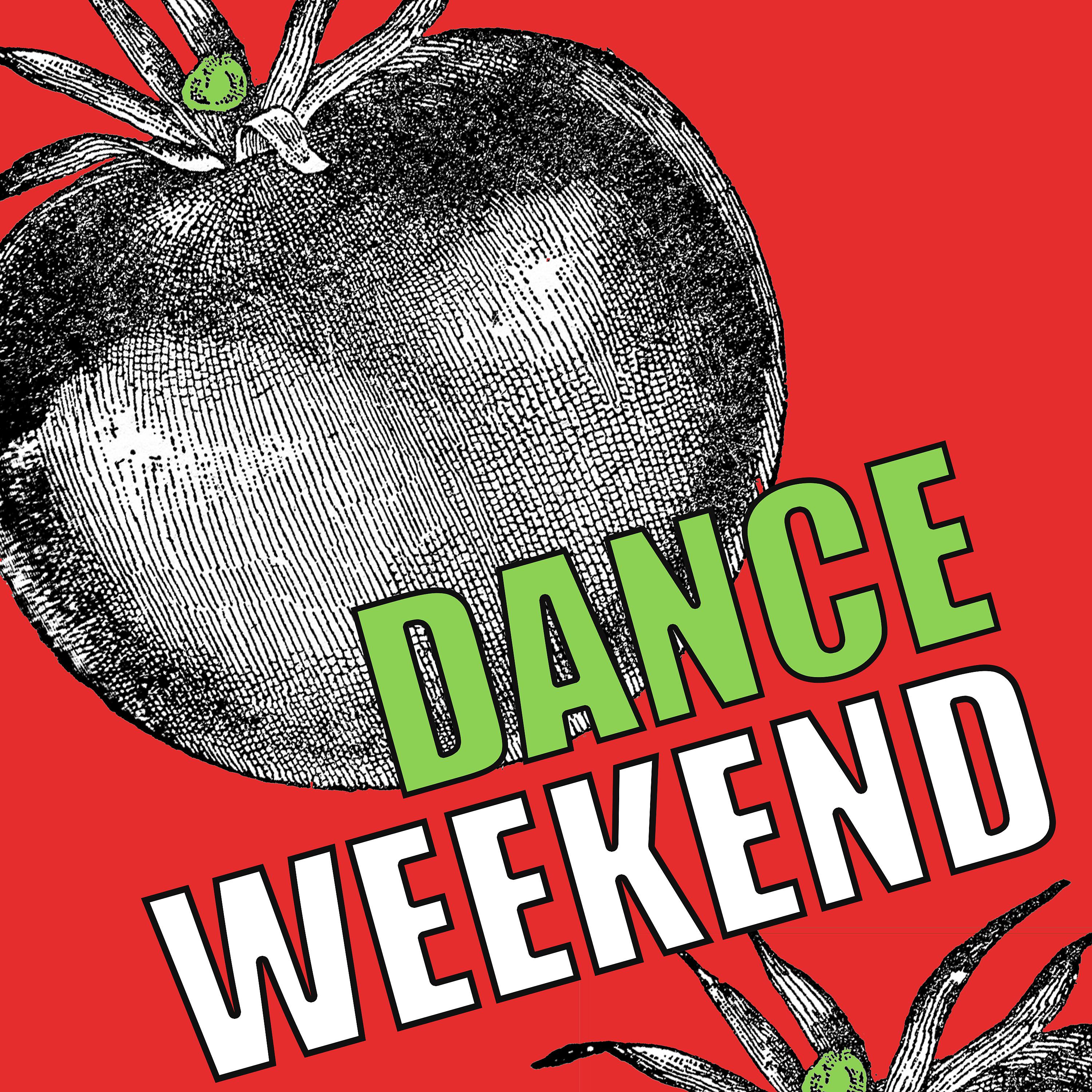 Постер альбома Dance Weekend