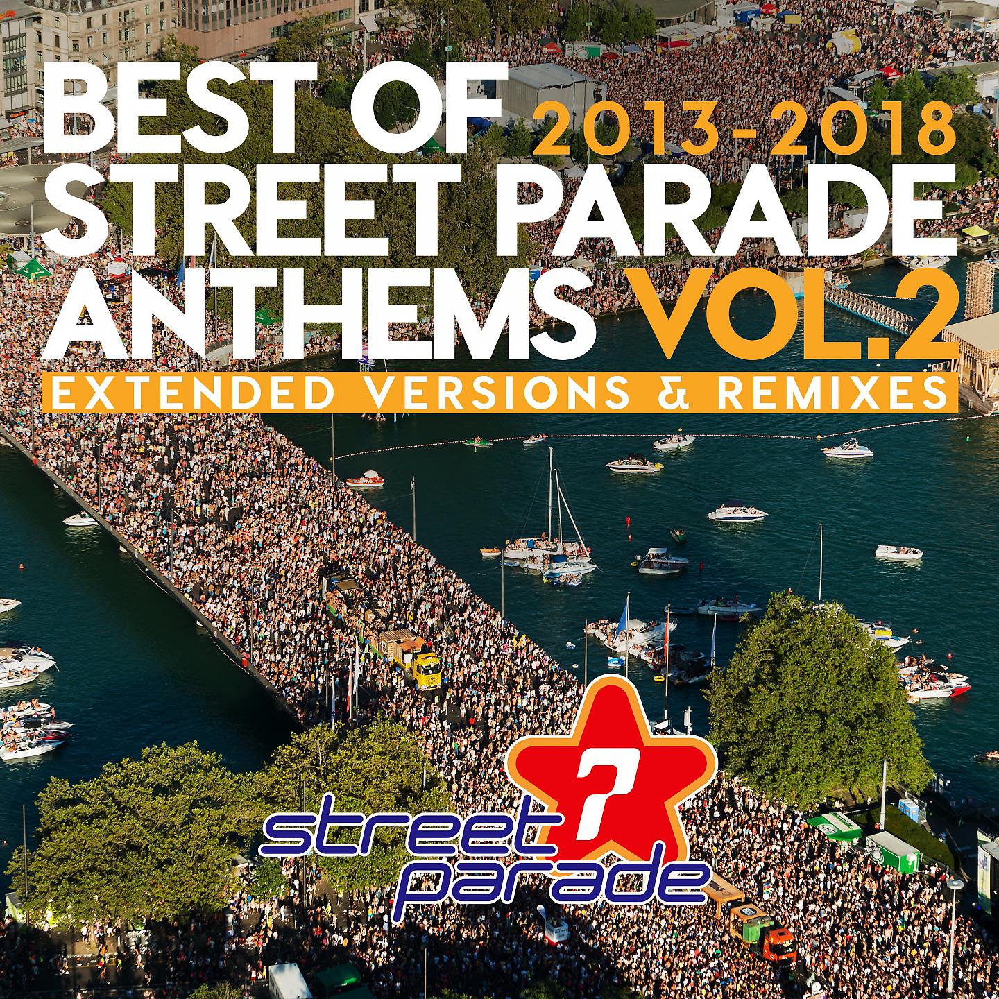 Постер альбома Best of Street Parade Anthems, Vol. 2 (2013 / 2018)