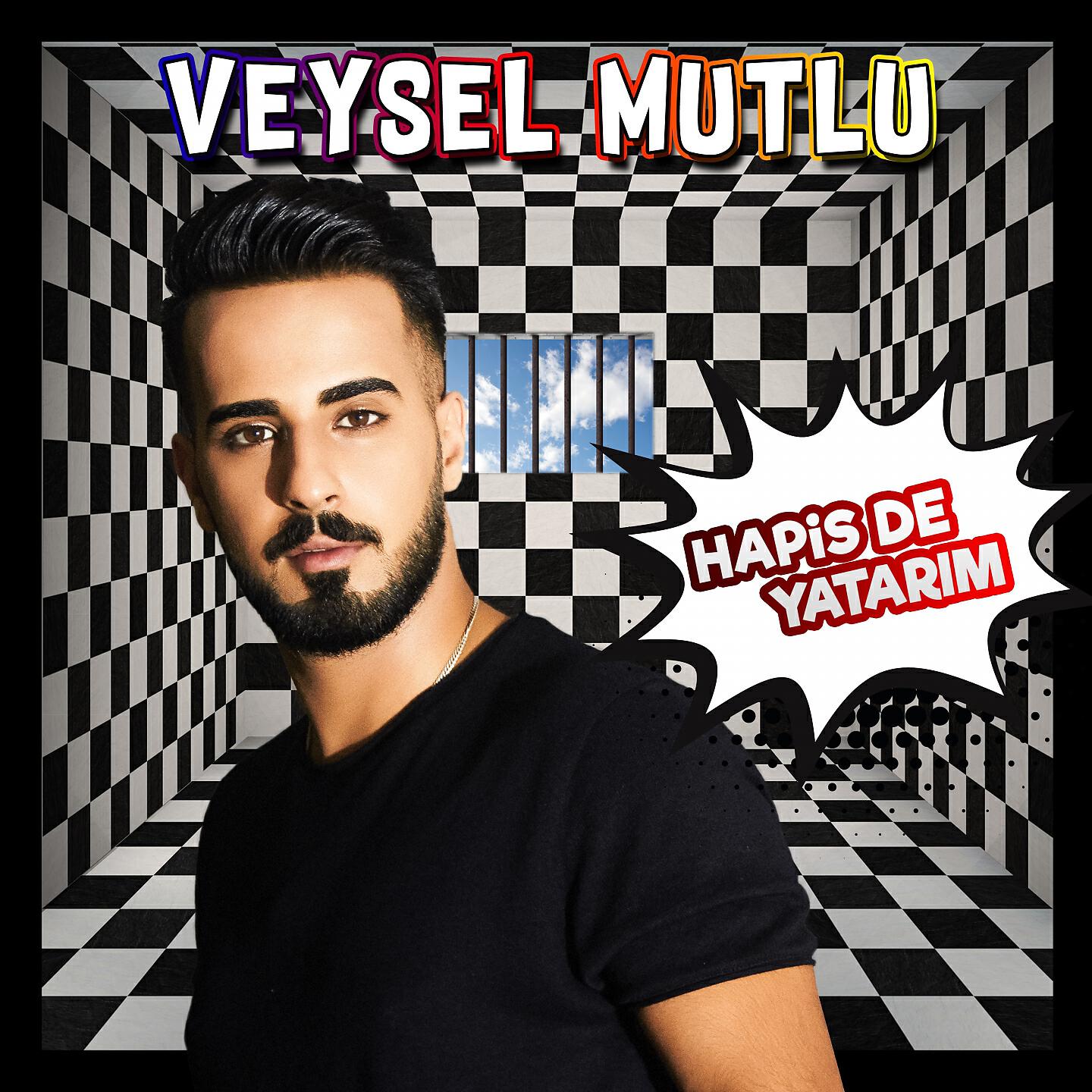 Veysel Mutlu - Hapis de Yatarım