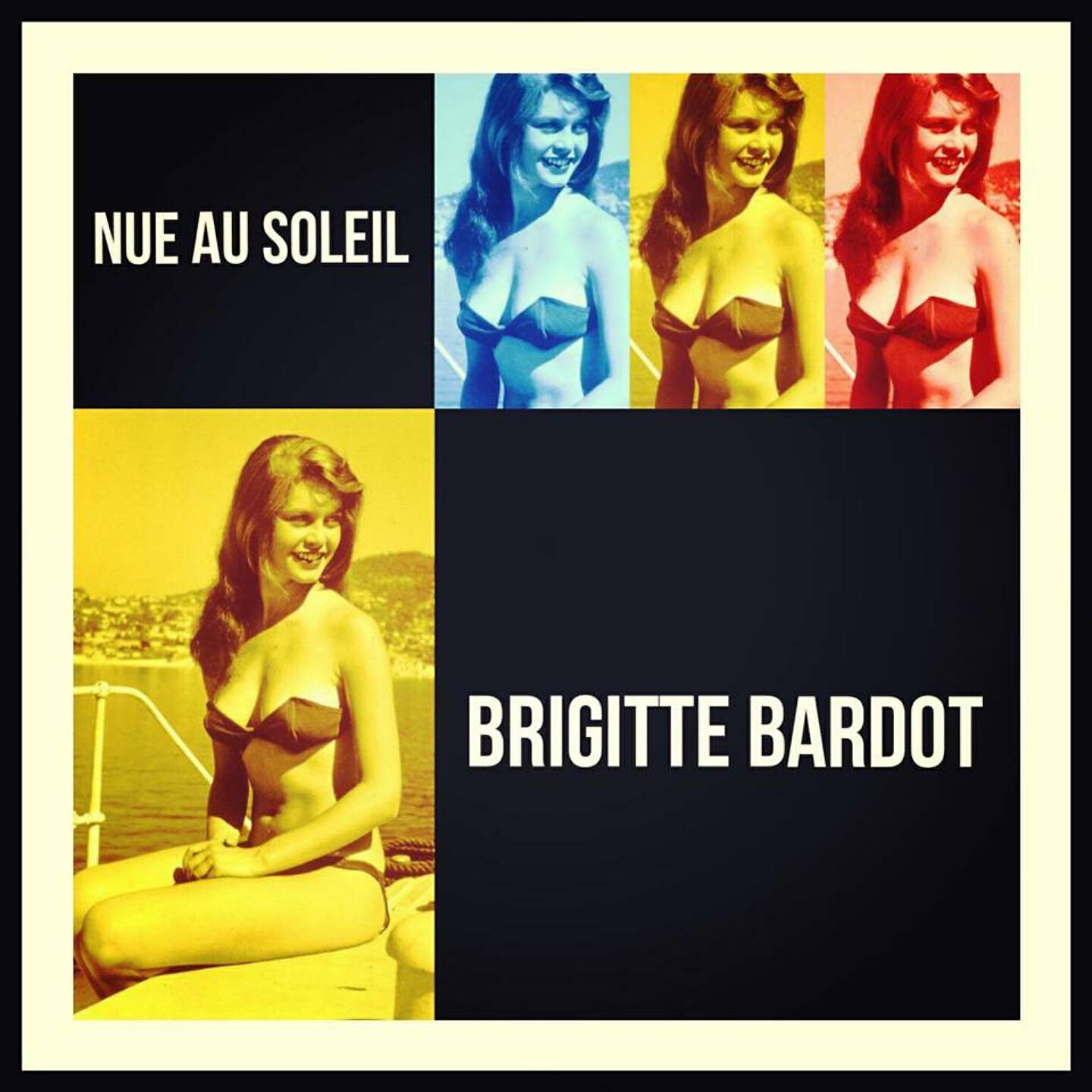 Brigitte Bardot - Nue au soleil