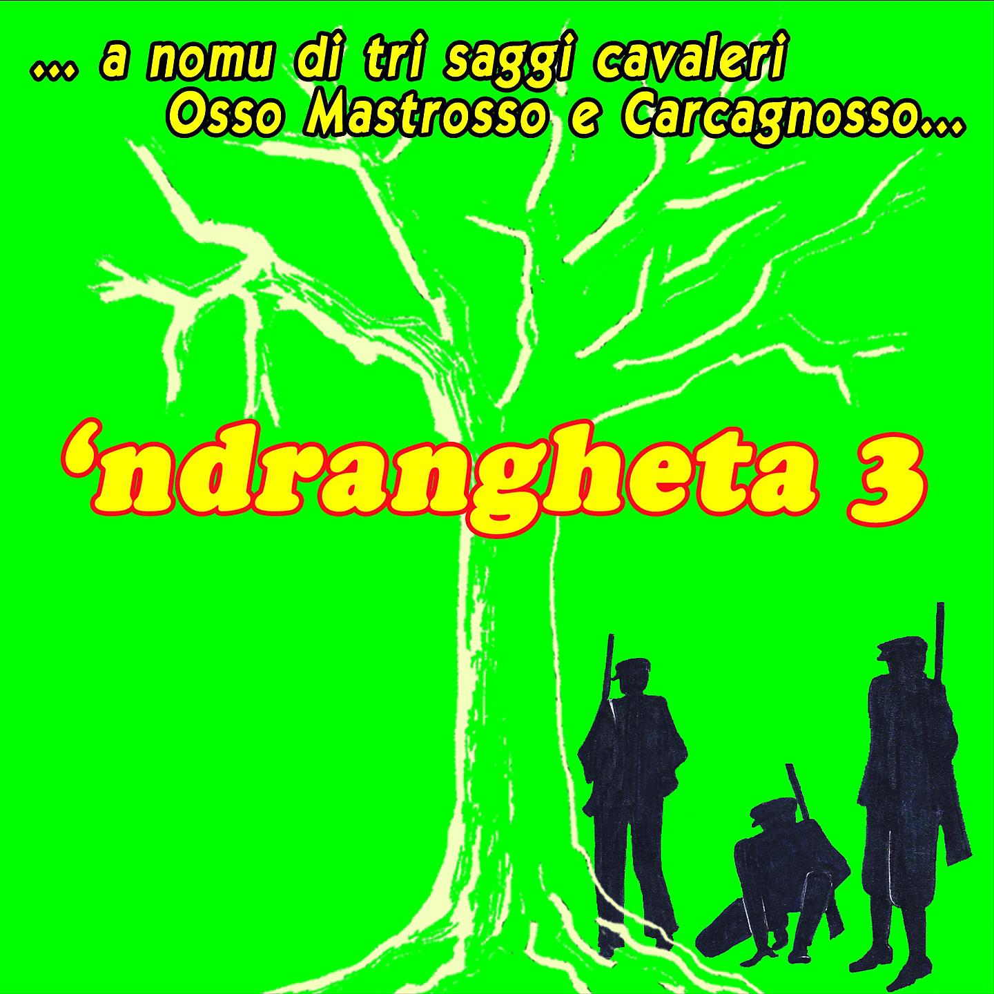 Постер альбома 'Ndrangheta, Vol. 3