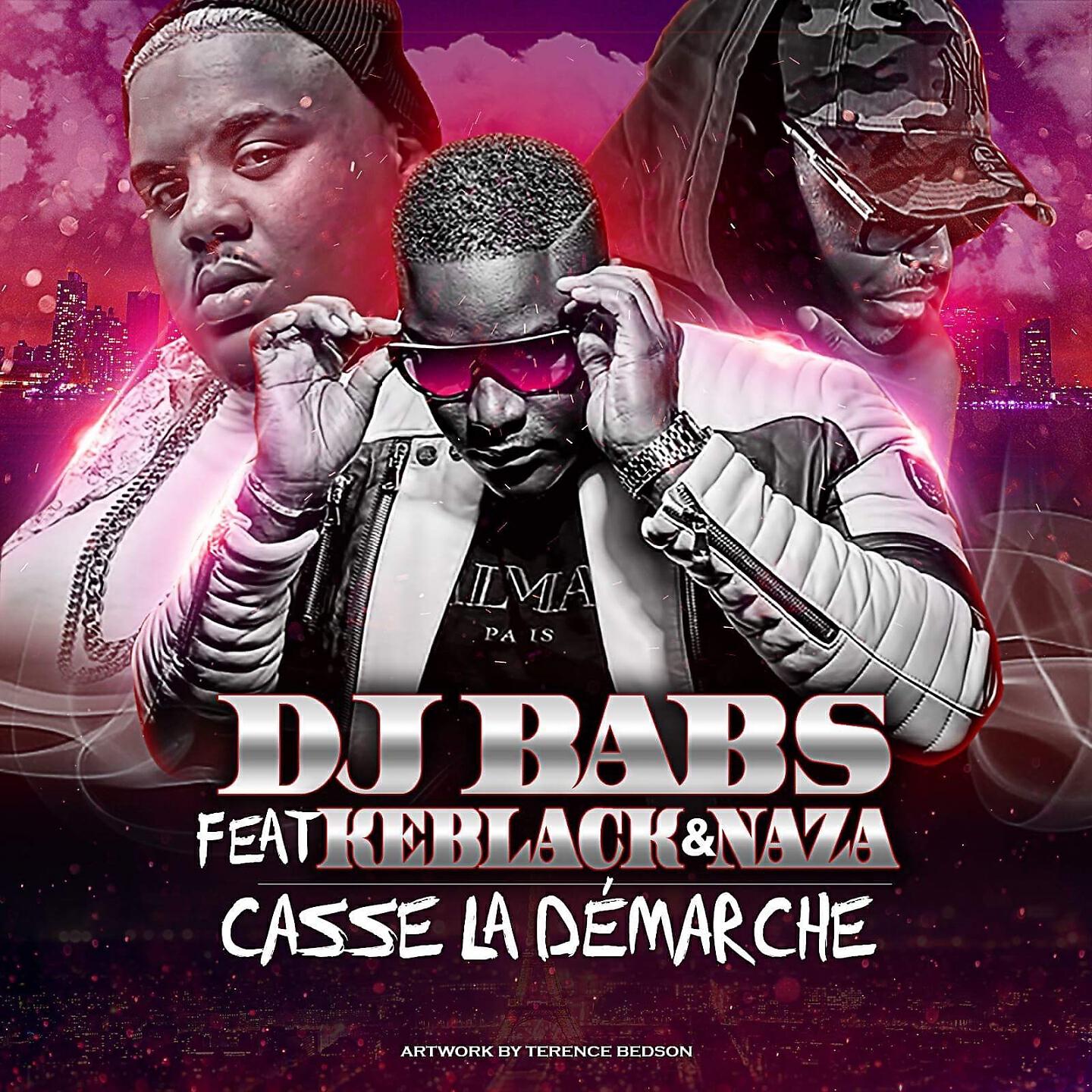 DJ Babs - Casse la démarche