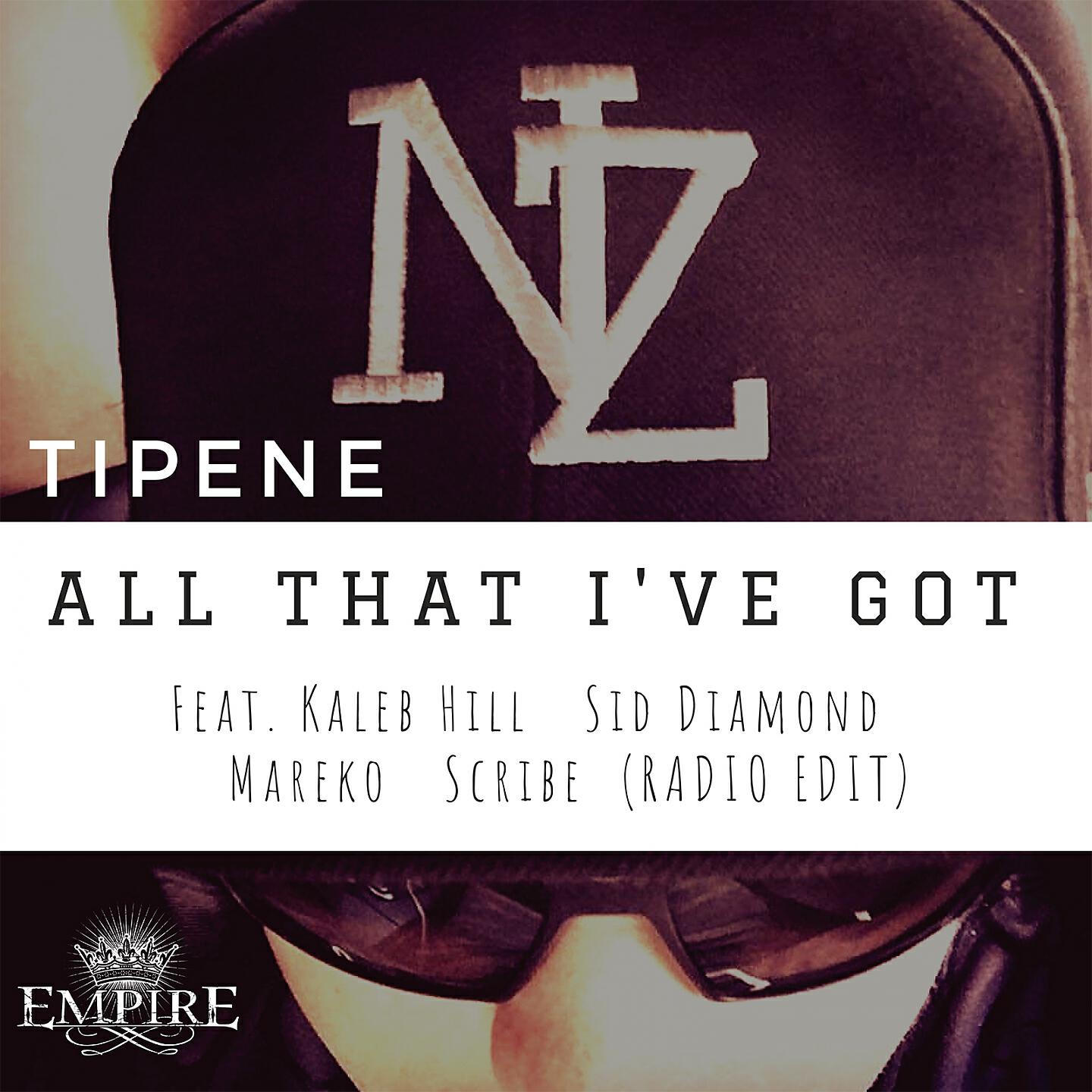 Tipene - All That I've Got (Radio Edit)