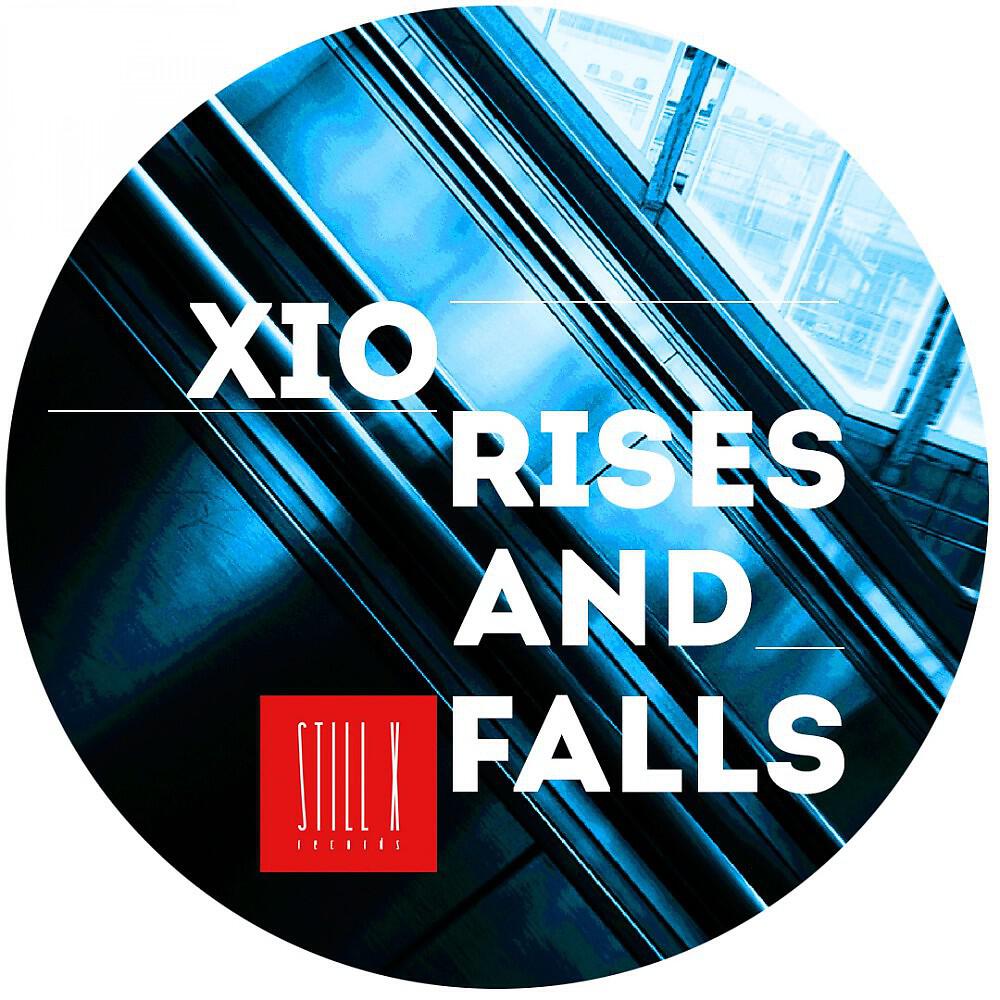 Artem Xio - Rises and Falls (Original Mix)
