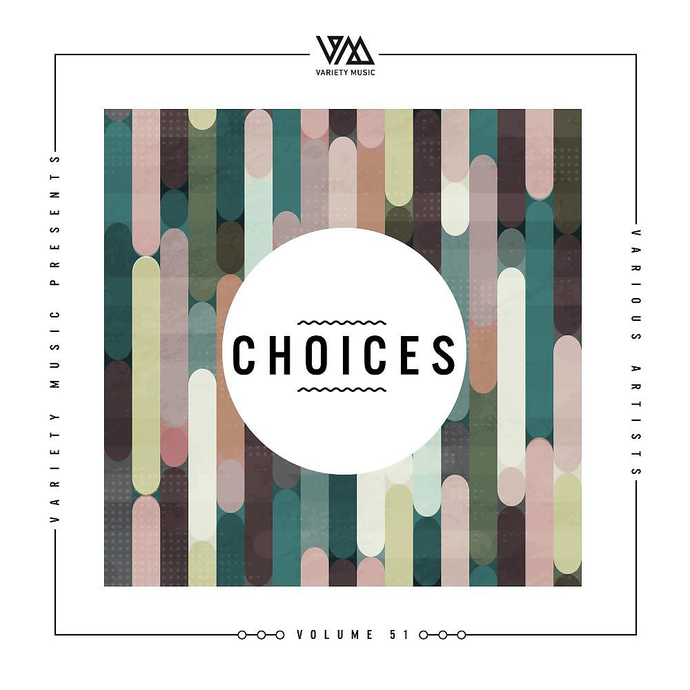 Постер альбома Variety Music Pres. Choices #51
