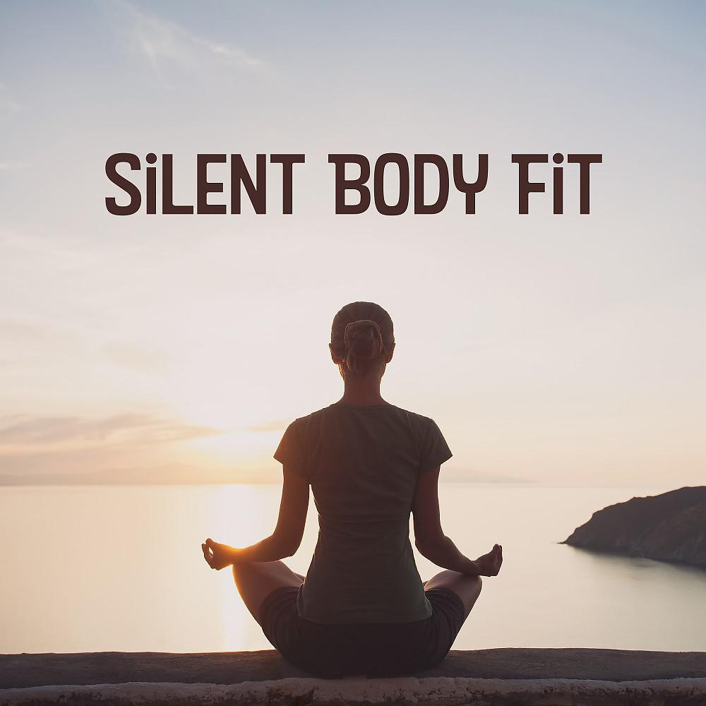 Постер альбома Silent Body Fit