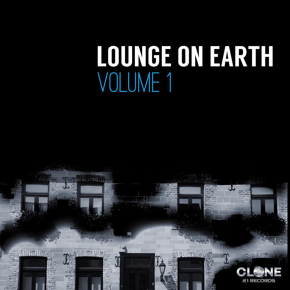 Постер альбома Lounge on Earth, Vol. 1