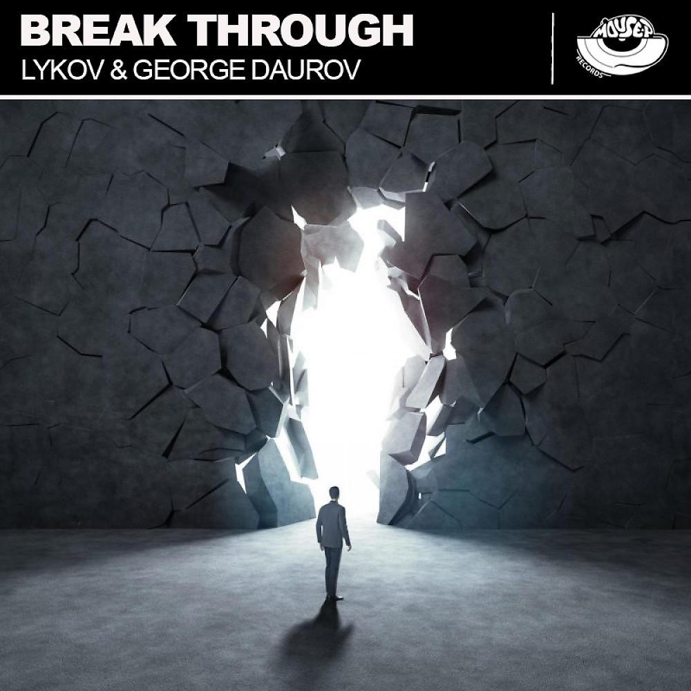 Постер альбома Break Through (Riginal Mix)