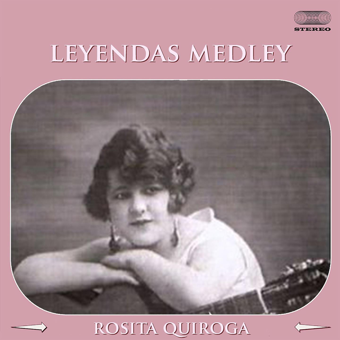 Постер альбома Leyendas Medley: El Malevo / Una Tarde / Angustias / El Cantar de Aquel Malevo / No Vuelvas a Mentir / Calesita de Ayer