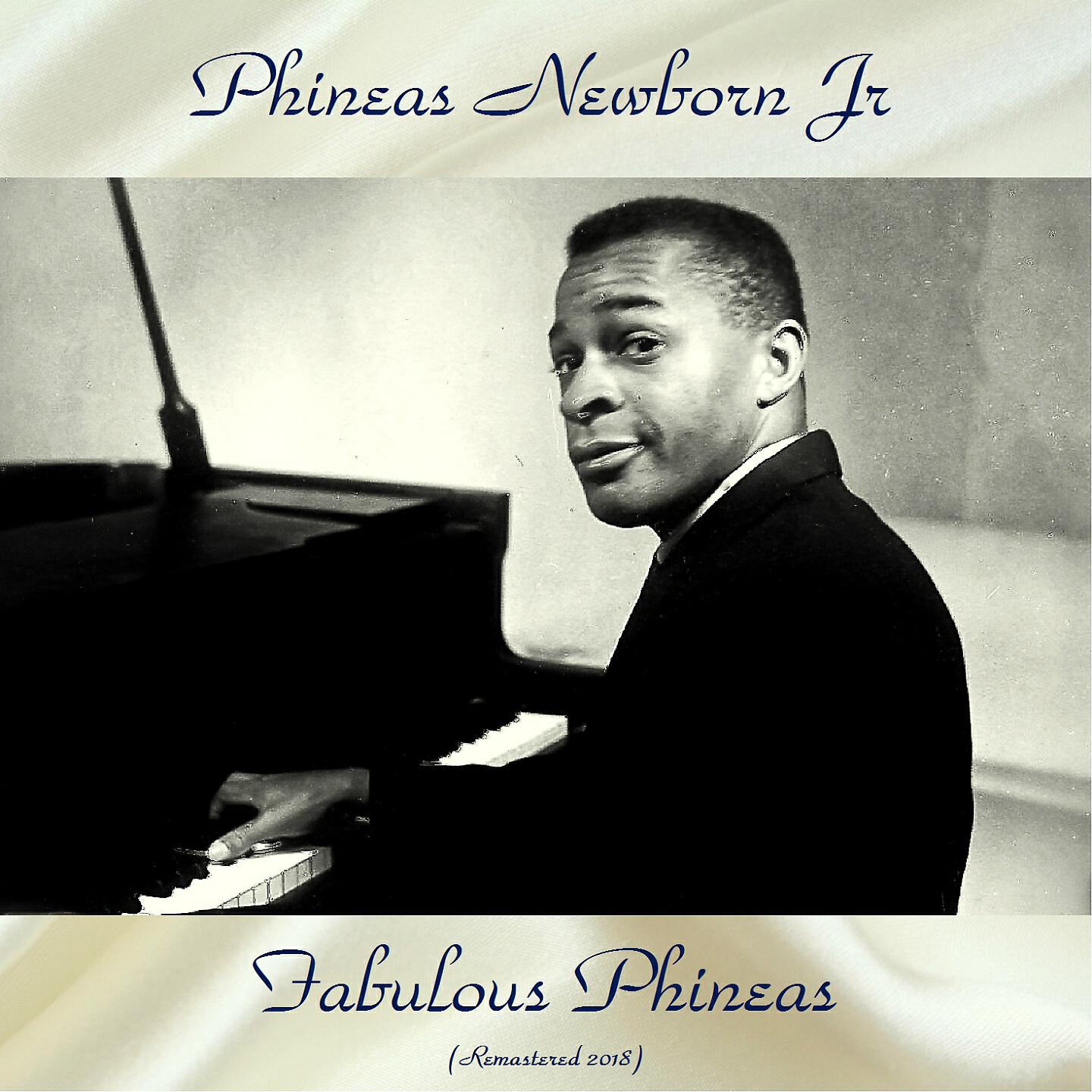 Phineas Newborn JR. - I'll Remember April (Remastered 2018)
