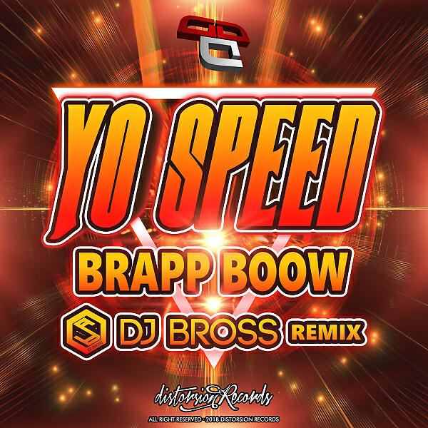 Yo Speed - Brapp Boow (Dj Bross Remix)