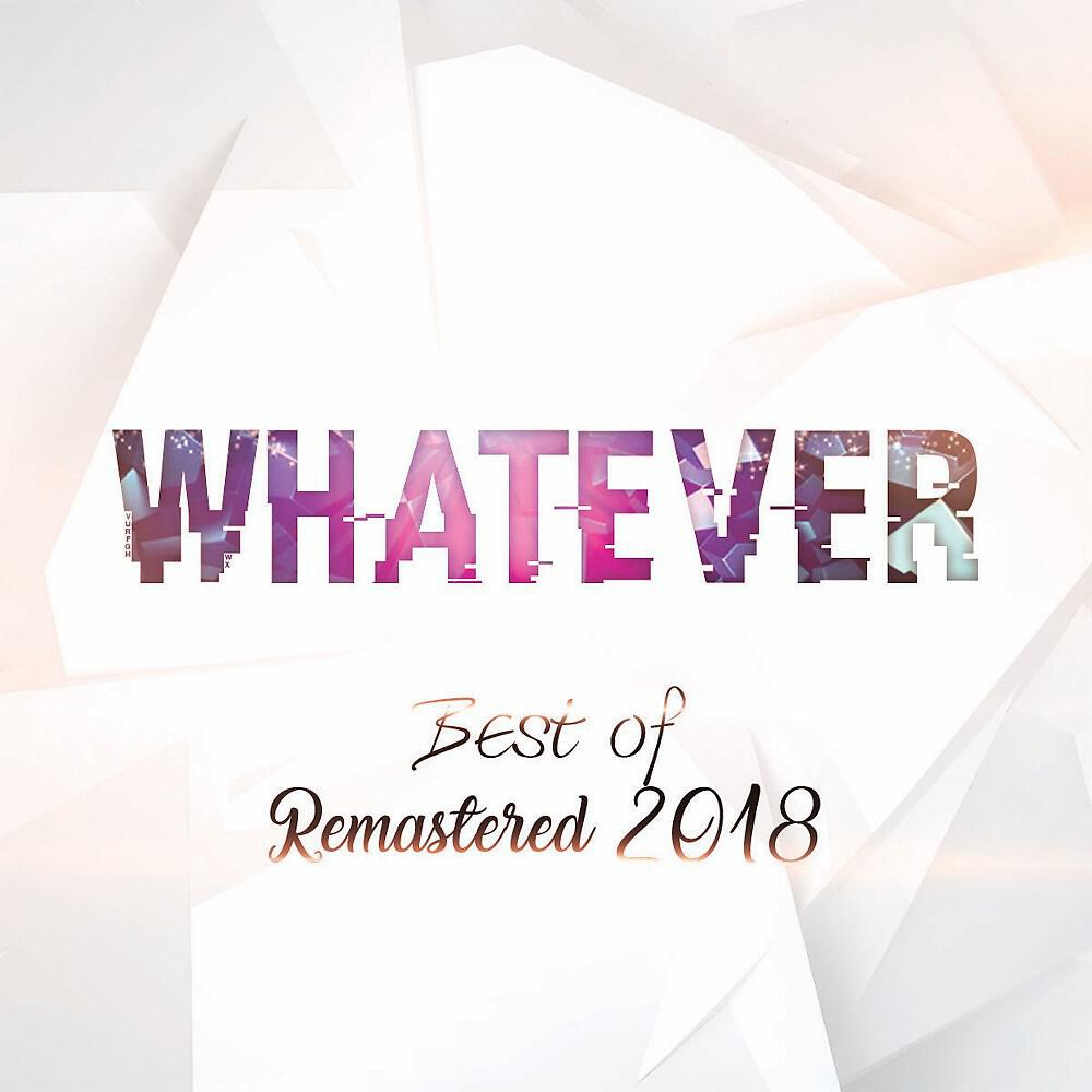 Whatever - Jealous Girl (Remastered 2018)