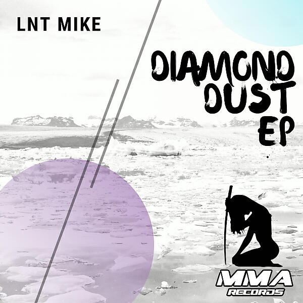 Lnt Mike - Diamond Dust