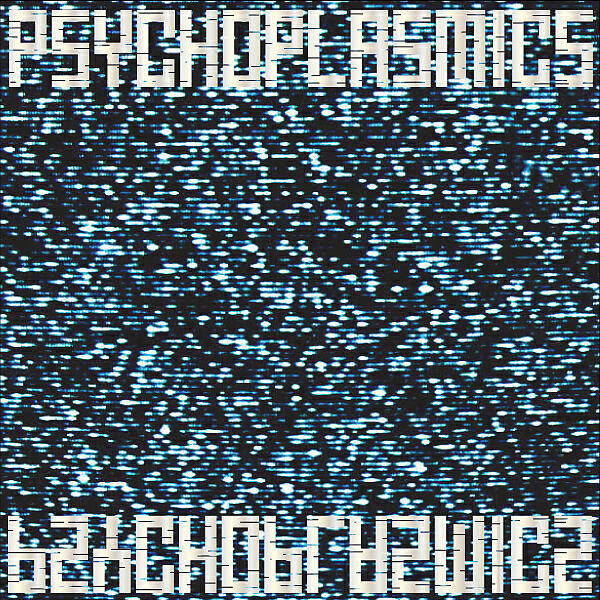 Psychoplasmics - Golden Axx