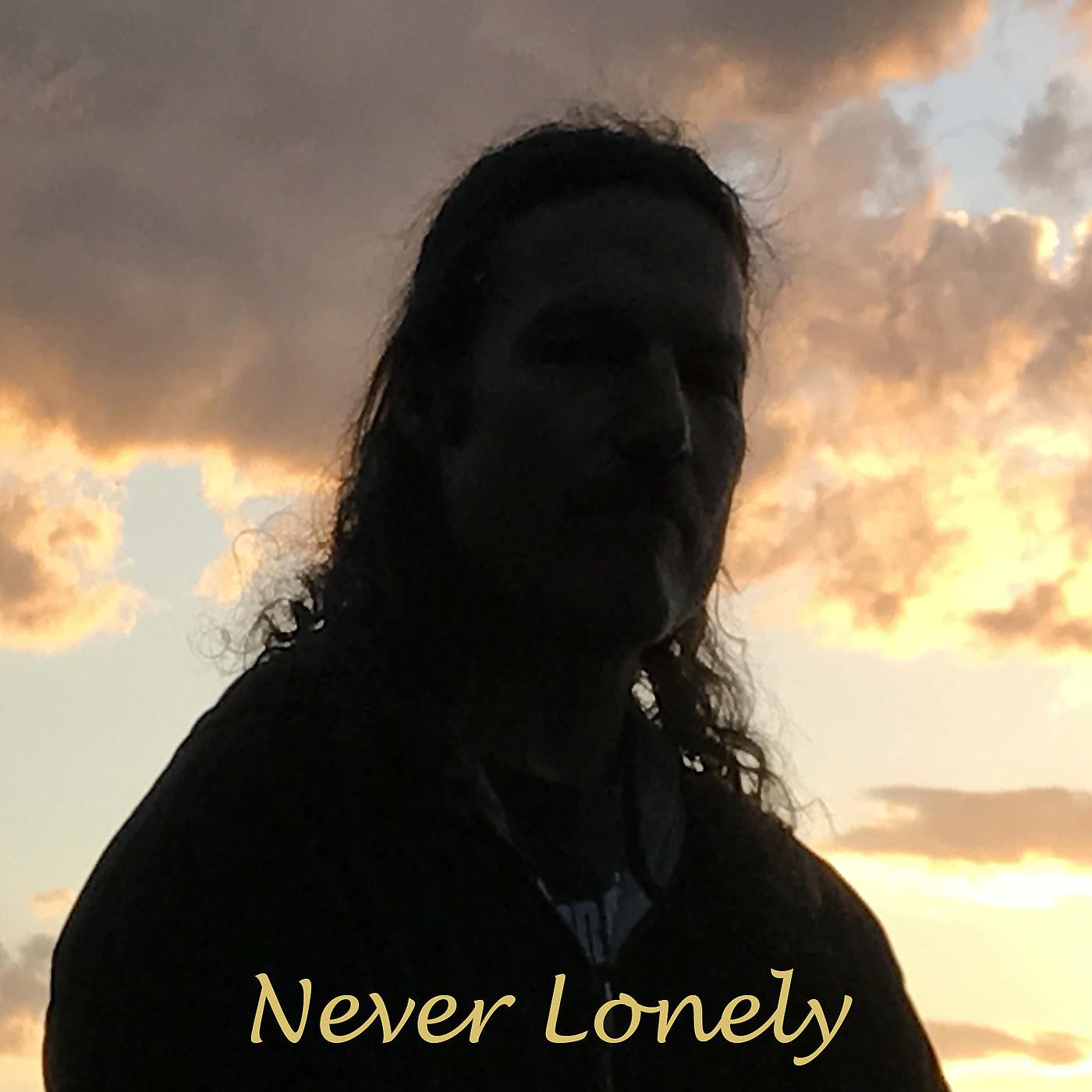 Постер альбома Never Lonely