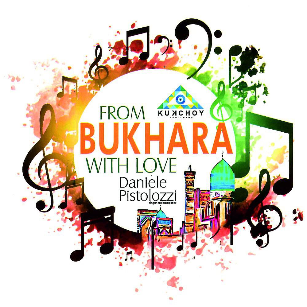 Daniele Pistolozzi - From Bukhara with Love