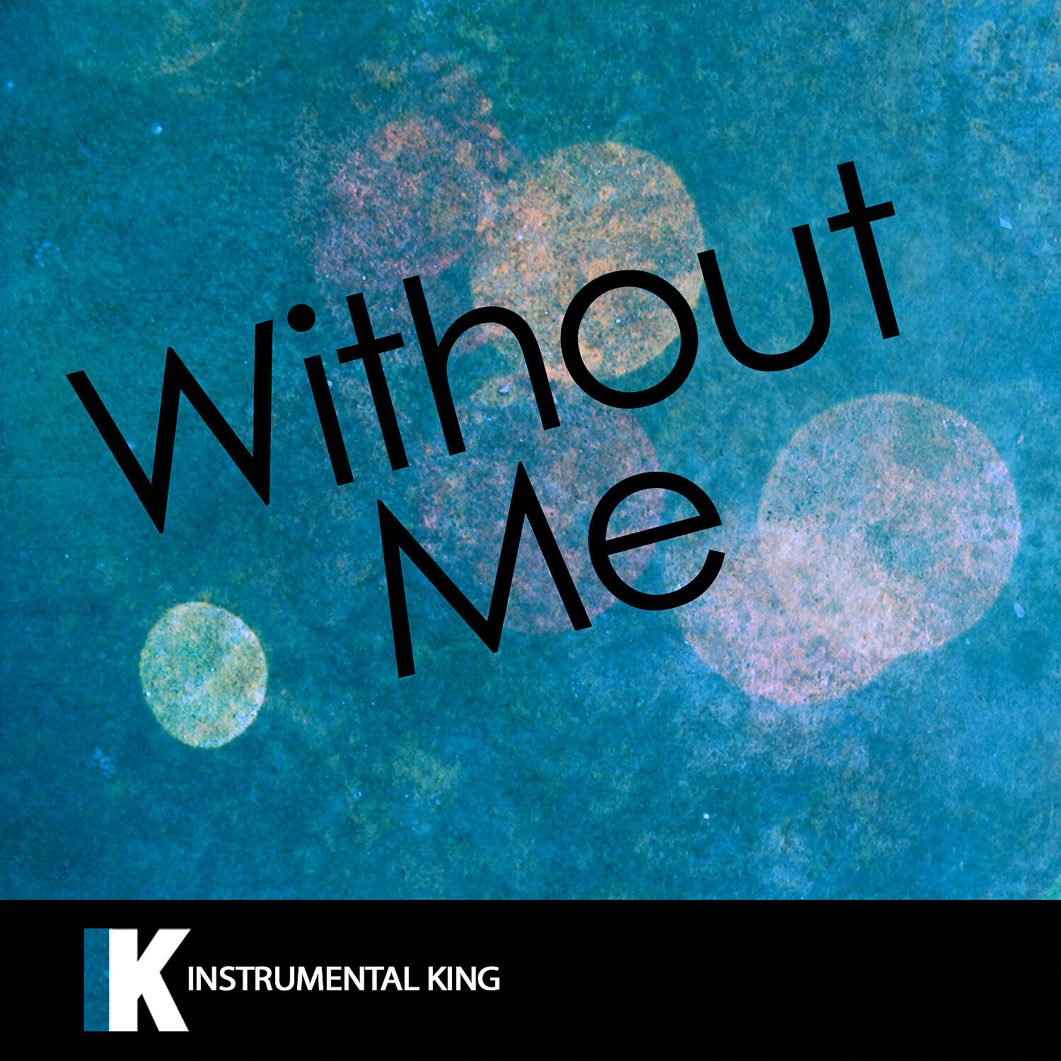 Instrumental King - Without Me (In the Style of Halsey) [Karaoke Version]