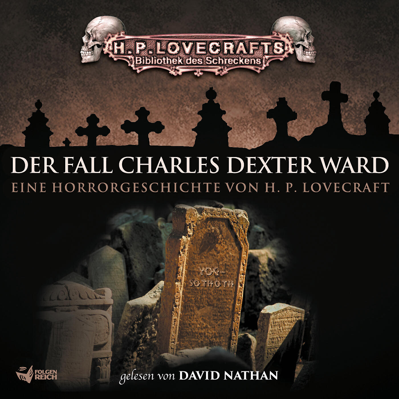David Nathan - Der Fall Charles Dexter Ward - Teil 21