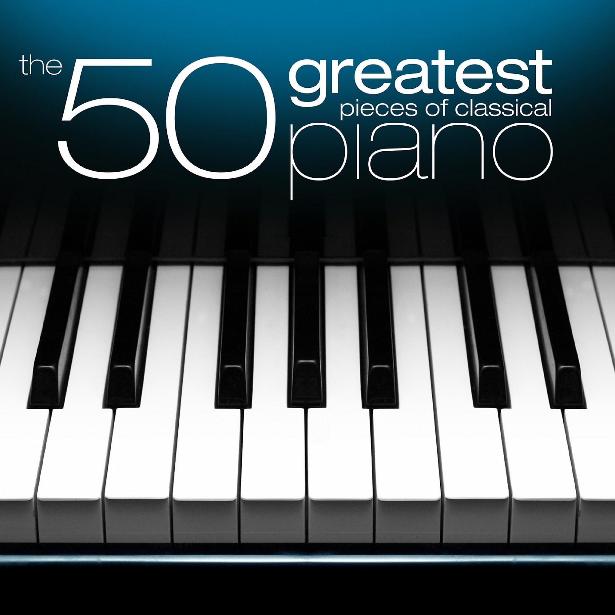 Постер альбома The 50 Greatest Pieces of Classical Piano