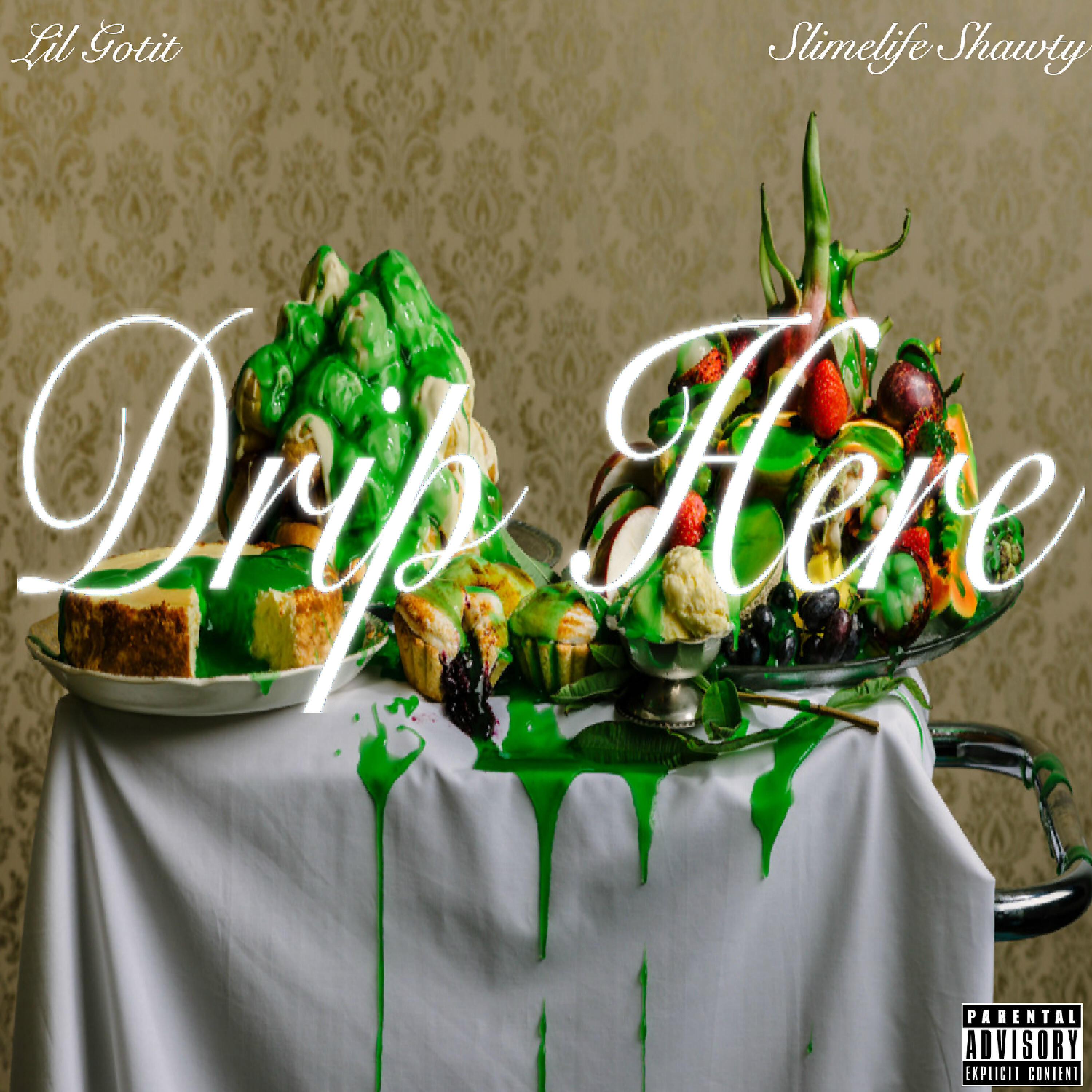 Lil Gotit - Drip Here (feat. Slimelife Shawty)