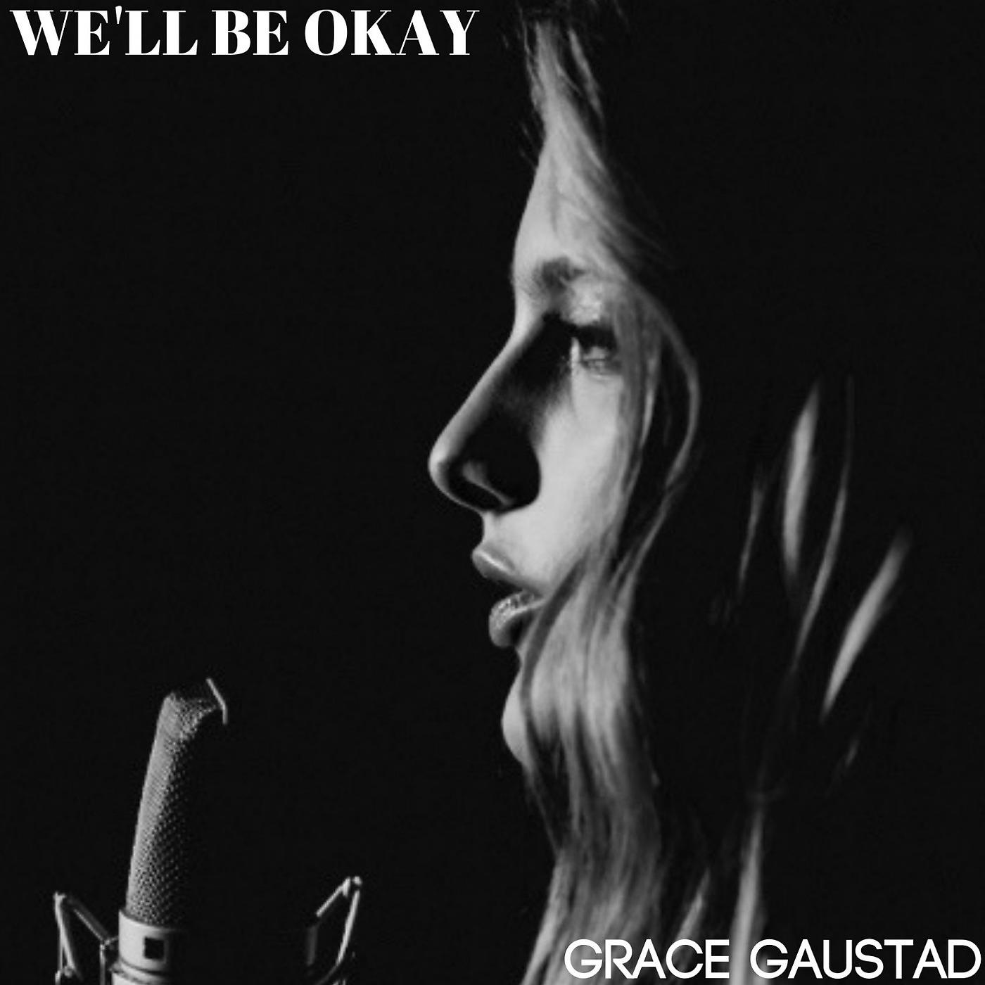 Постер альбома We'll Be Okay