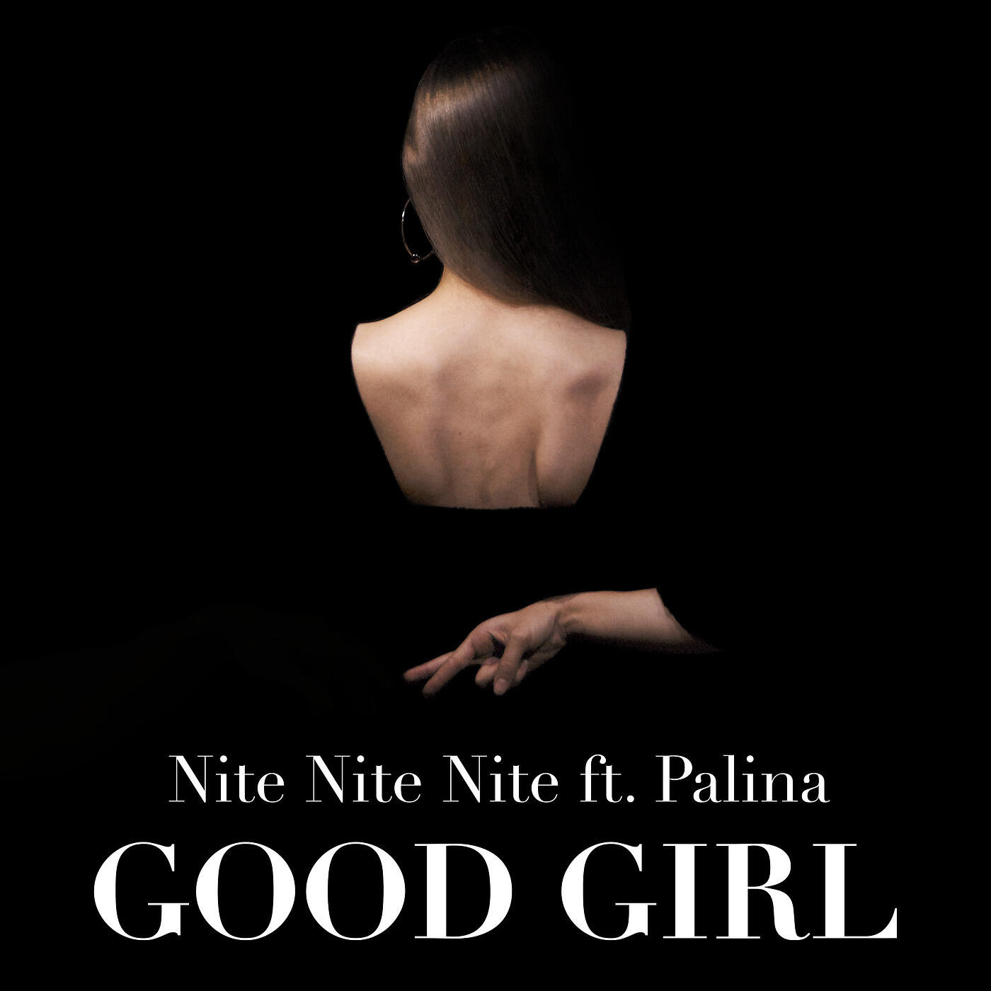 Nite Nite Nite - Good Girl