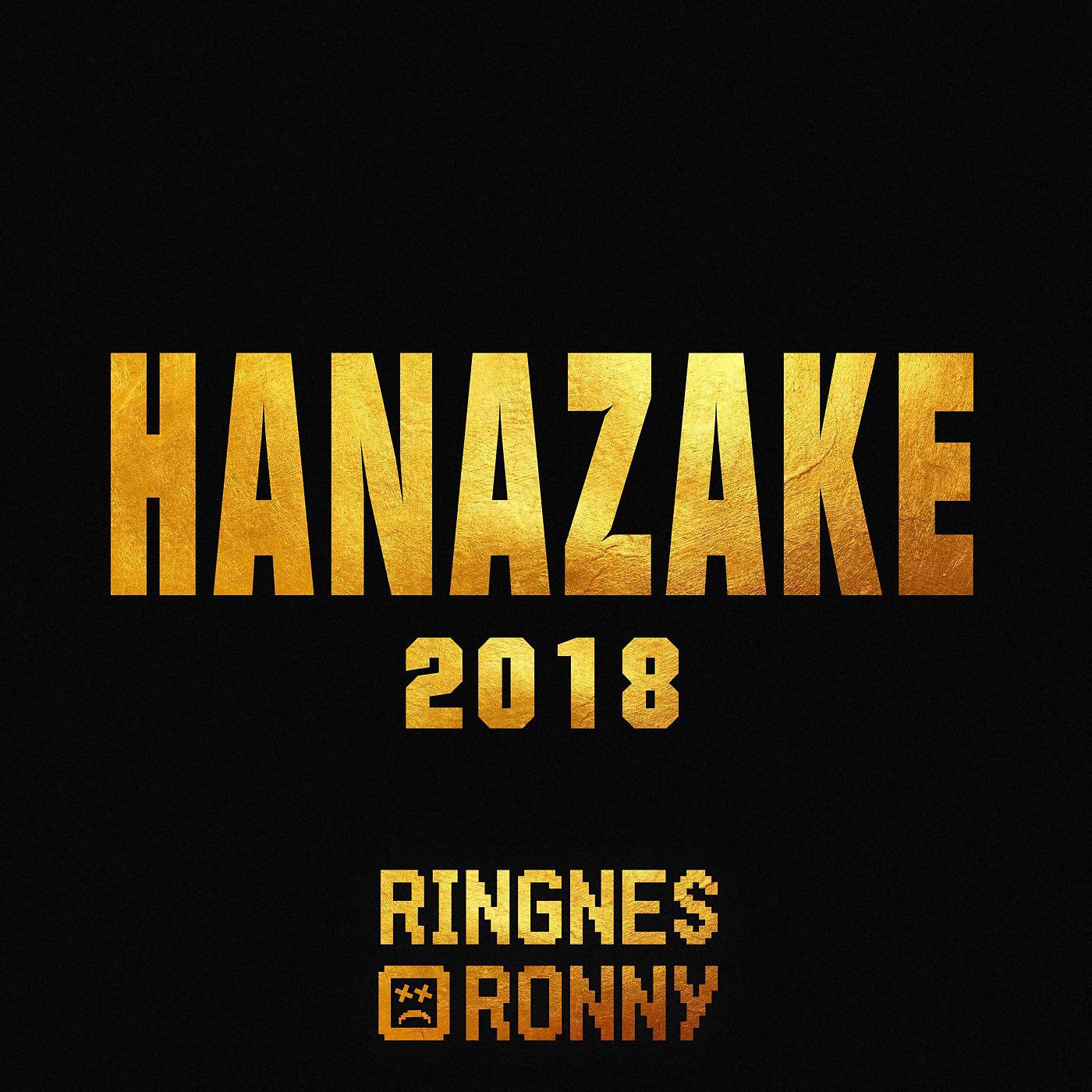 Постер альбома Hanazake 2018