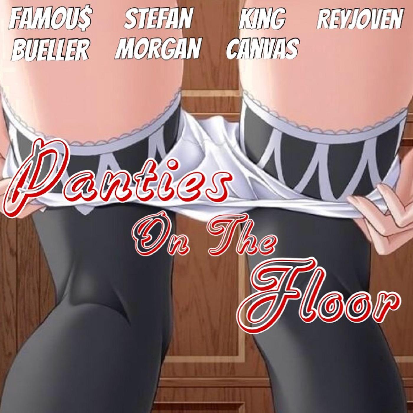 Постер альбома Panties on the Floor