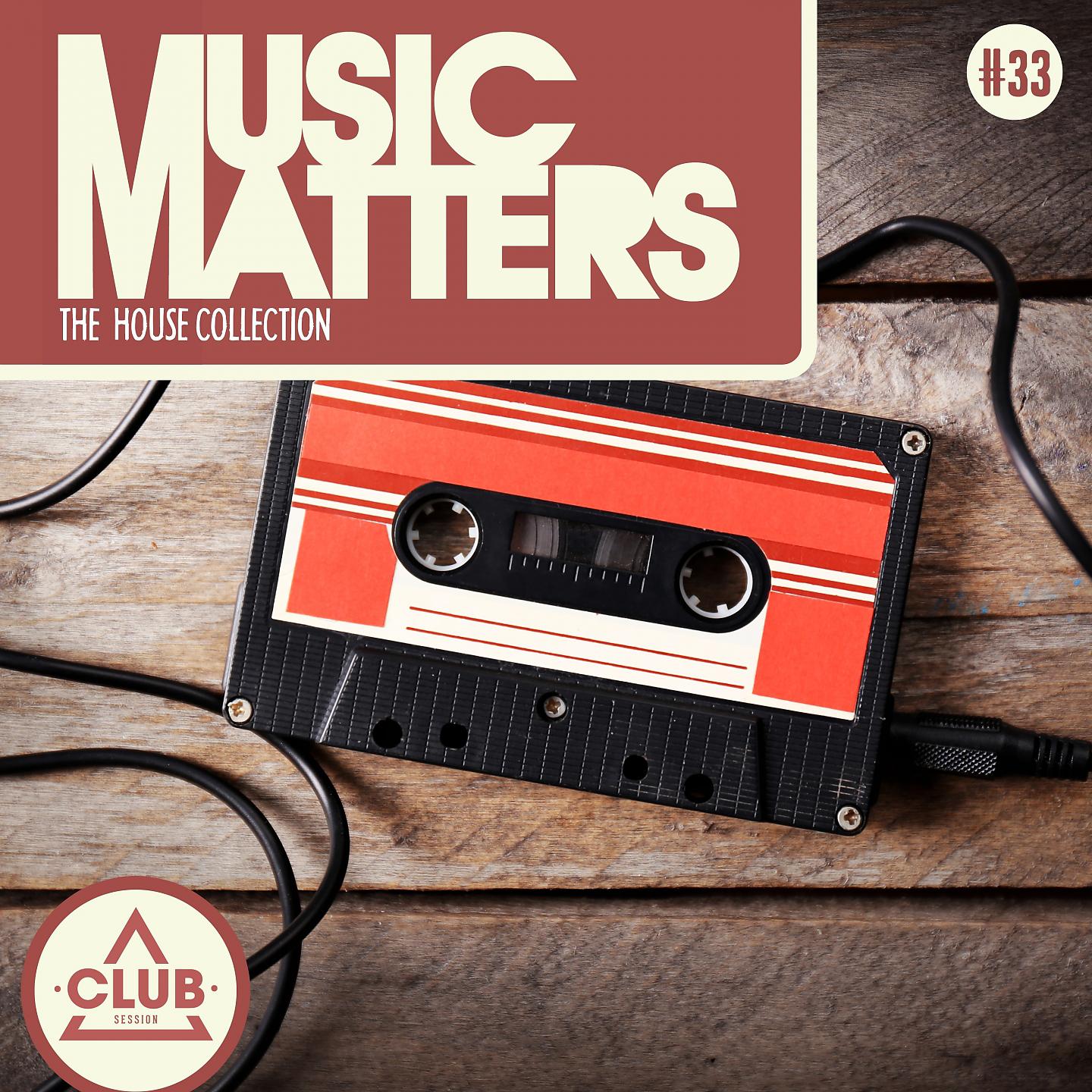 Постер альбома Music Matters - Episode 33